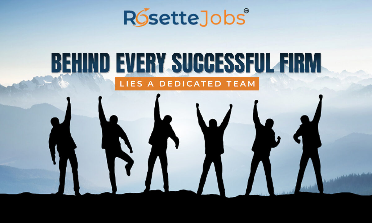 Behind Every Successful Firm Lies A Dedicated Team